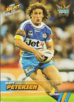 2008 Select NRL Champions #58 Matt Petersen Front